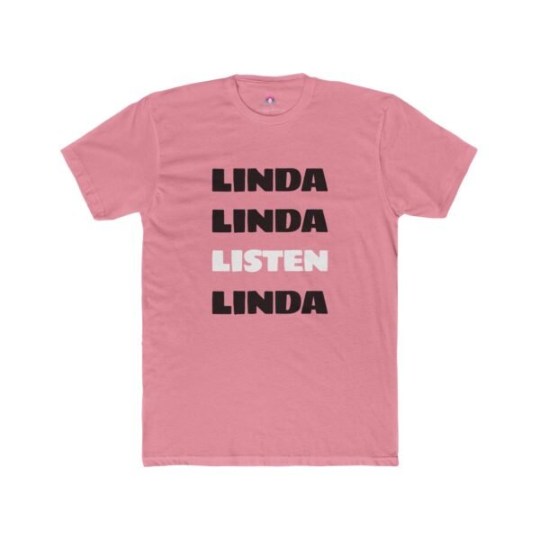 Lauren Lotus "Linda Listen Inside Joke Text" Unisex Tee - Image 6