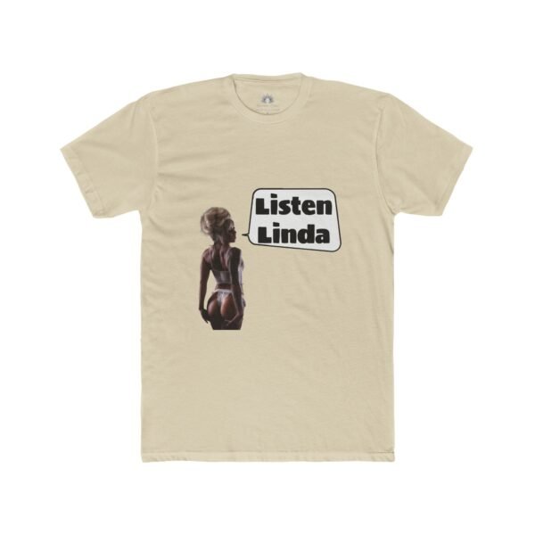 Lauren Lotus '"Listen Linda Inside Joke" Men's Tee - Image 3