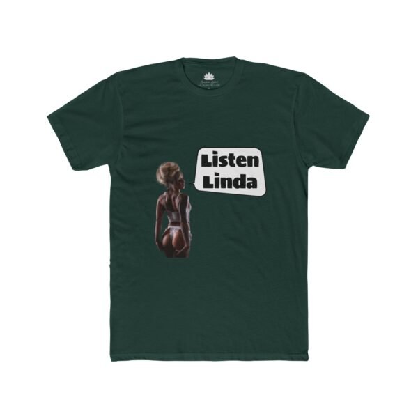 Lauren Lotus "Listen Linda Inside Joke" Men's Tee - Image 7