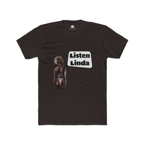 Lauren Lotus "Listen Linda Inside Joke" Men's Tee
