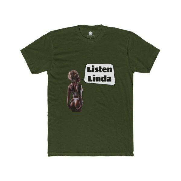Lauren Lotus "Listen Linda Inside Joke" Men's Tee - Image 5