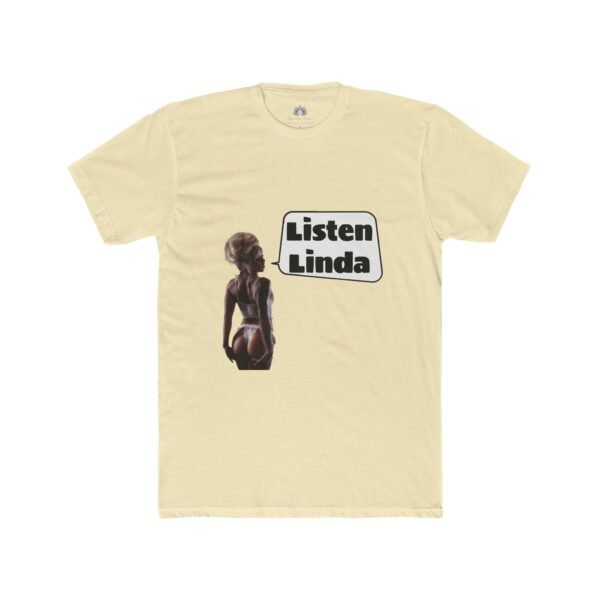Lauren Lotus '"Listen Linda Inside Joke" Men's Tee - Image 6